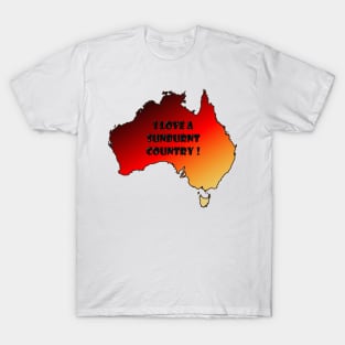 I love a sunburnt country T-Shirt